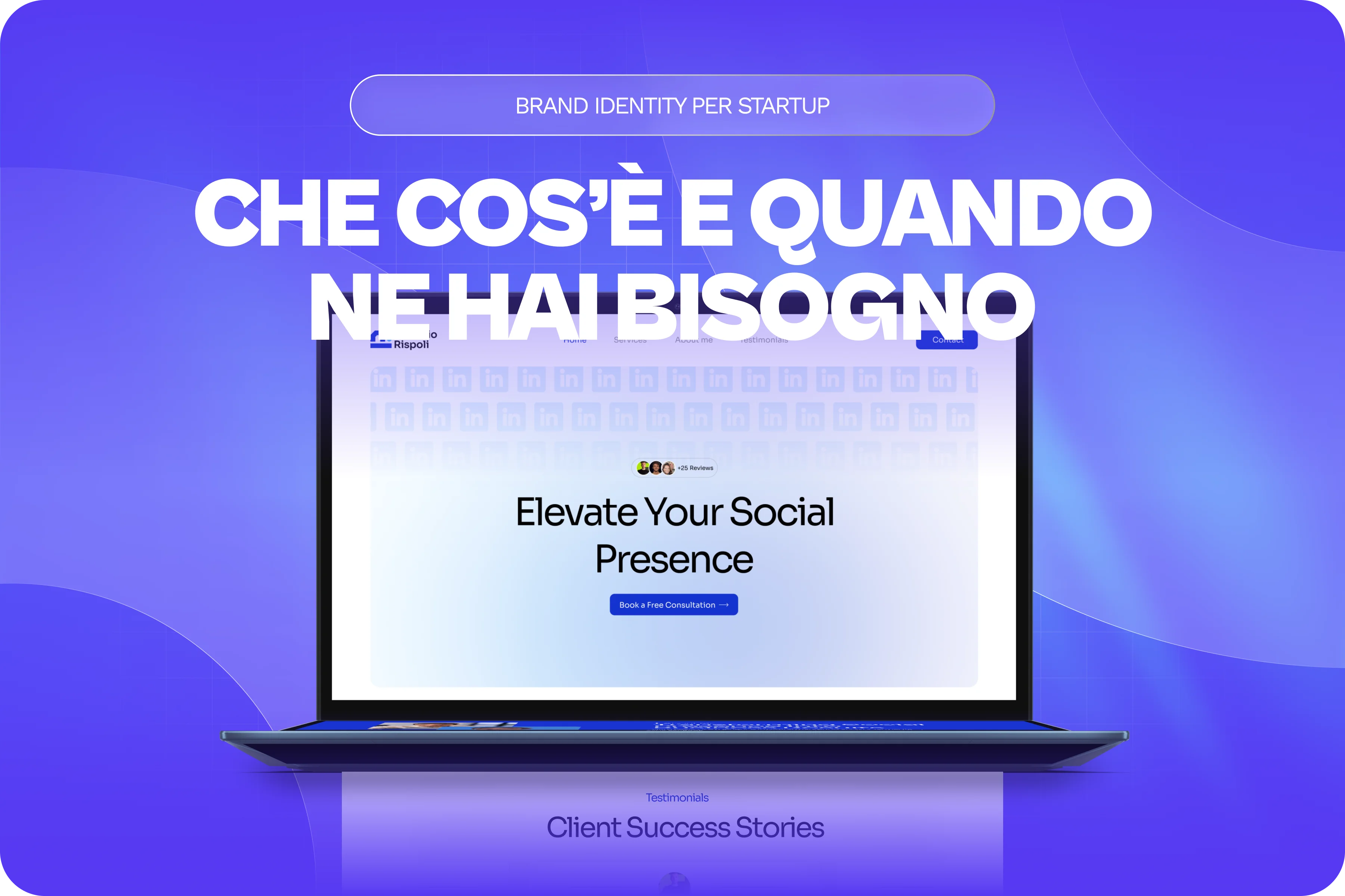 Come creare una brand identity per una startup tech: cos’è e quando ti serve